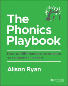 Couverture de l’ouvrage The Phonics Playbook