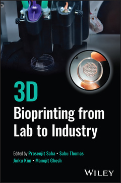 Couverture de l’ouvrage 3D Bioprinting from Lab to Industry