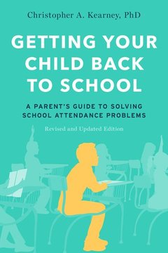 Couverture de l’ouvrage Getting Your Child Back to School
