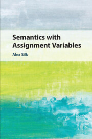 Cover of the book Semantics with Assignment Variables