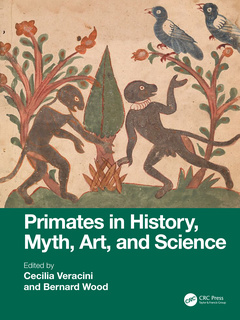 Couverture de l’ouvrage Primates in History, Myth, Art, and Science