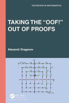 Cover of the book Taking the “Oof!” Out of Proofs