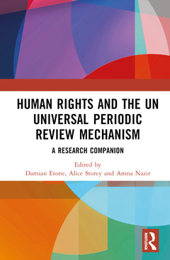 Couverture de l’ouvrage Human Rights and the UN Universal Periodic Review Mechanism