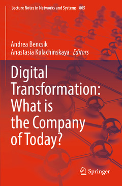 Couverture de l’ouvrage Digital Transformation: What is the Company of Today?
