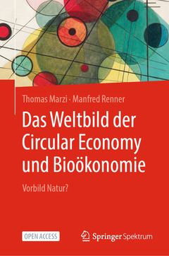 Couverture de l’ouvrage Das Weltbild der Circular Economy und Bioökonomie