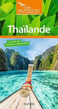 Couverture de l’ouvrage Guide Evasion Thailande