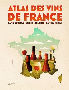 Couverture de l’ouvrage Atlas des vins de France