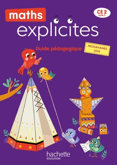Couverture de l’ouvrage Maths Explicites CE2 - Guide pédagogique - Edition 2021