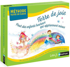 Couverture de l’ouvrage Terre de joie - Pour des enfants heureux qui apprennent mieux - Cycle 1