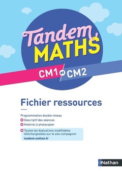 Couverture de l’ouvrage Tandem Maths CM1 et CM2 - Fichier ressources