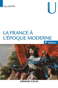 Couverture de l’ouvrage La France à l'époque moderne - 4e éd.