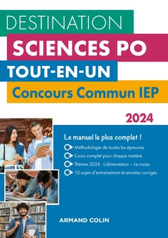Couverture de l’ouvrage Destination Sciences Po - Concours commun IEP 2024