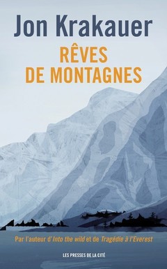 Couverture de l’ouvrage Rêves de montagnes - Nouvelle édition