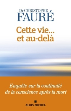Cover of the book Cette vie... et au-delà