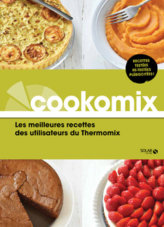 Couverture de l’ouvrage Cookomix - Les meilleures recettes des utilisateurs du Thermomix