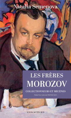 Couverture de l’ouvrage Les Frères Morozov