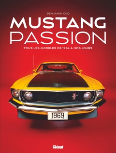 Couverture de l’ouvrage Mustang Passion 3e ED