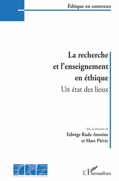 Cover of the book La recherche et l'enseignement en éthique
