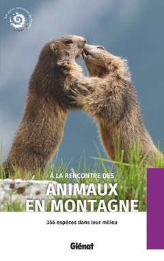 Cover of the book À la rencontre des animaux en montagne (2e ed)
