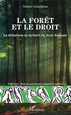 Cover of the book La forêt et le droit