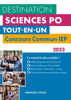 Couverture de l’ouvrage Destination Sciences Po - Concours commun IEP 2023
