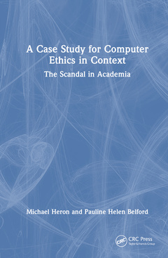 Couverture de l’ouvrage A Case Study for Computer Ethics in Context