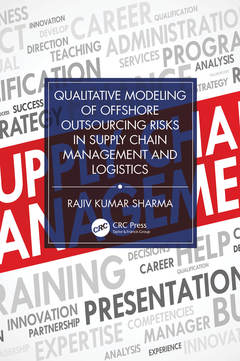 Couverture de l’ouvrage Qualitative Modeling of Offshore Outsourcing Risks in Supply Chain Management and Logistics