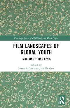 Couverture de l’ouvrage Film Landscapes of Global Youth