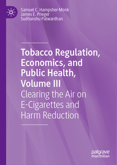 Couverture de l’ouvrage Tobacco Regulation, Economics, and Public Health, Volume III