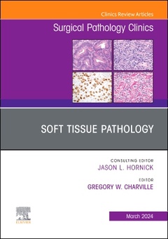 Couverture de l’ouvrage Soft Tissue Pathology, An Issue of Surgical Pathology Clinics