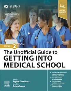 Couverture de l’ouvrage The Unofficial Guide to Getting Into Medical School