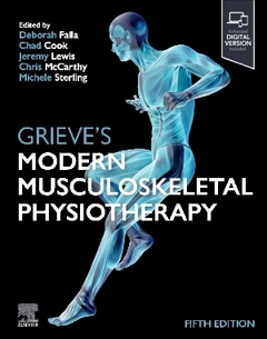 Couverture de l’ouvrage Grieve's Modern Musculoskeletal Physiotherapy
