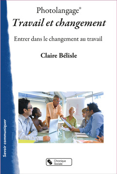 Cover of the book Photolangage® Travail et changement