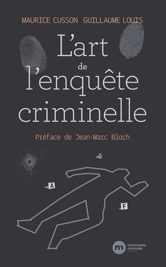 Cover of the book L'Art de l'enquête criminelle
