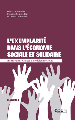 Couverture de l’ouvrage L'exemplarité dans l'économie sociale et solidaire - initiatives inspirantes et modèles novateurs