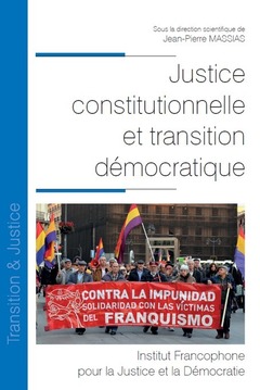 Couverture de l’ouvrage Justice constitutionnelle et transition démocratique