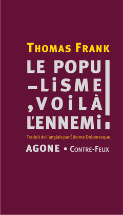 Cover of the book Le Populisme, voilà l'ennemi !