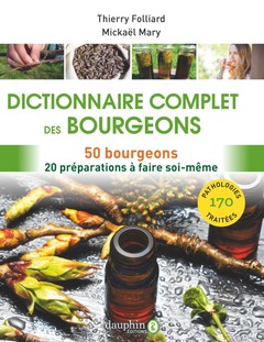 Cover of the book Dictionnaire complet des bourgeons