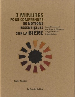 Cover of the book 3 minutes pour comprendre 50 notions essentielles sur la bière