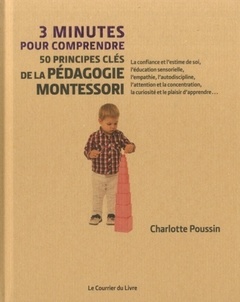 Couverture de l’ouvrage 3 minutes pour comprendre 50 principes clés de la pédagogie Montessori