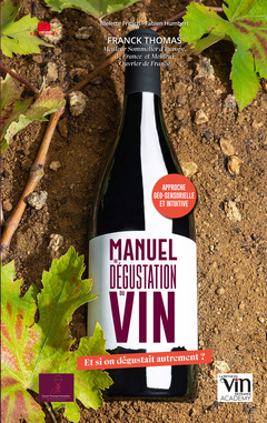 Couverture de l’ouvrage Manuel de dégustation du vin
