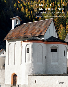 Couverture de l’ouvrage L'Architecture carolingienne