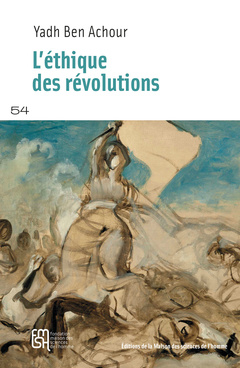 Couverture de l’ouvrage L'éthique des révolutions