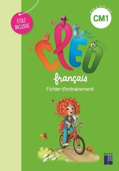 Couverture de l’ouvrage CLEO CM1 - Fichier école inclusive /dys - Français Fichier d'entraînement