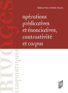 Couverture de l’ouvrage Opérations prédicatives et énonciatives, contrastivité et corpus