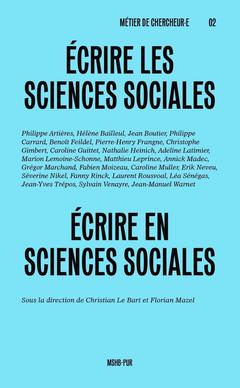 Couverture de l’ouvrage Écrire les sciences sociales, écrire en sciences sociales