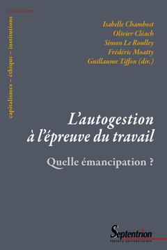 Cover of the book L'autogestion à l'épreuve du travail