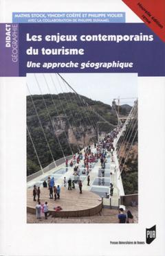 Cover of the book Les enjeux contemporains du tourisme