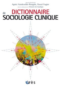 Couverture de l’ouvrage Dictionnaire de sociologie clinique