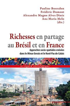 Couverture de l’ouvrage Richesses en partage au Brésil et en France